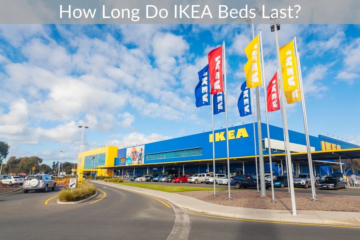 How Long Do IKEA Beds Last?